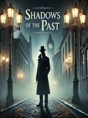 cover image of Shadows of the Past